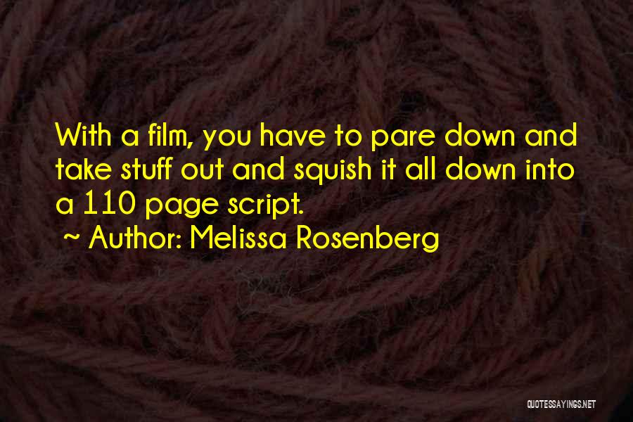 Melissa Rosenberg Quotes 1783576