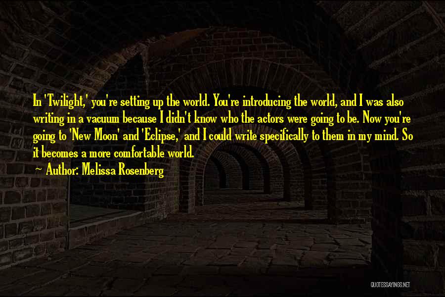 Melissa Rosenberg Quotes 339274