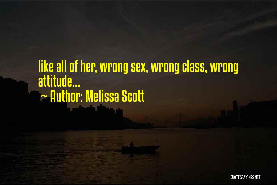 Melissa Scott Quotes 1545352