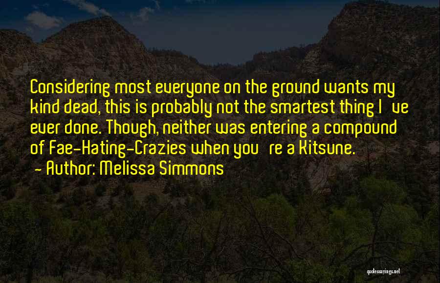 Melissa Simmons Quotes 265750