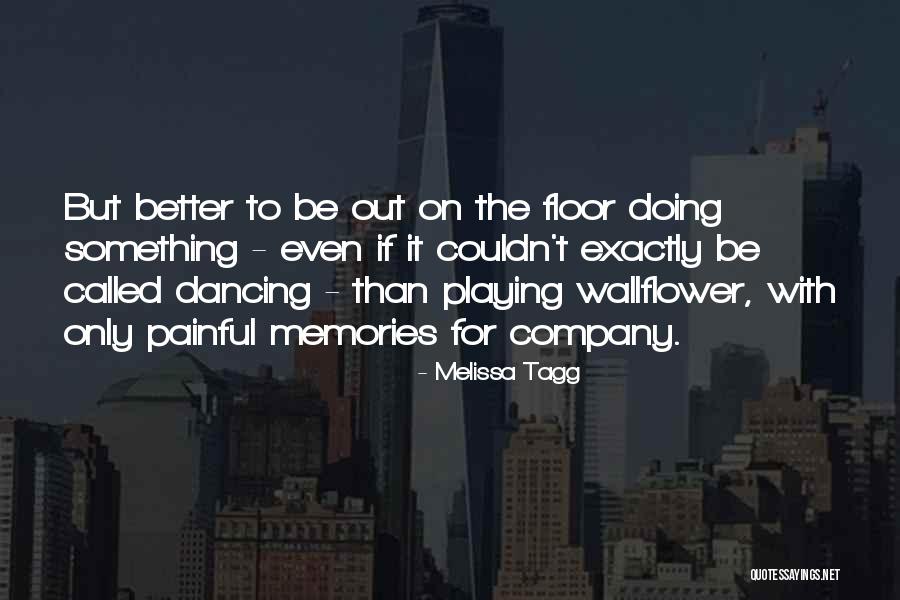 Melissa Tagg Quotes 560810 Melissa Tagg Quotes 560810