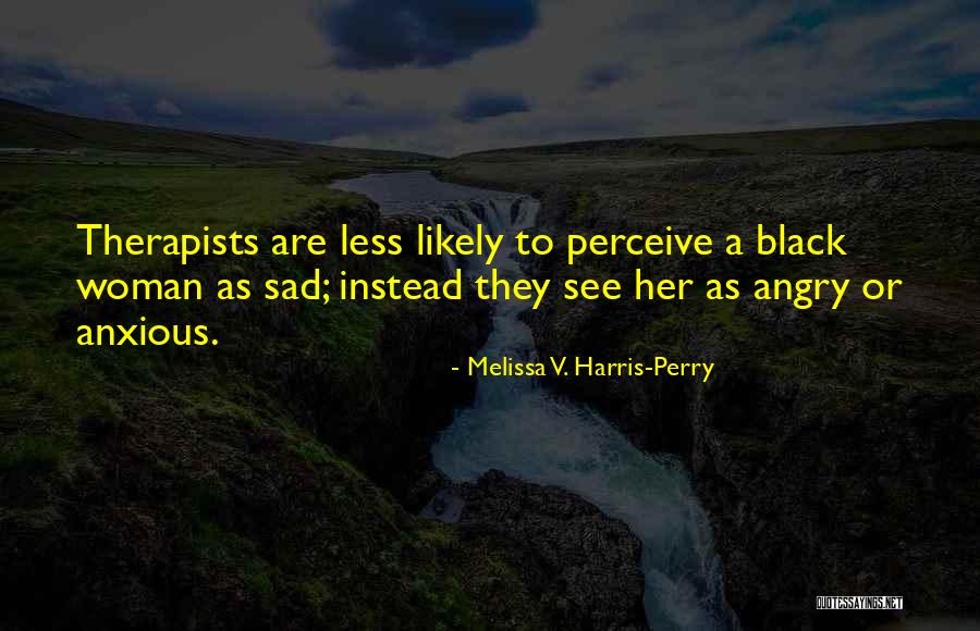 Melissa V. Harris-Perry Quotes 78282