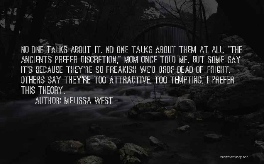 Melissa West Quotes 1399380