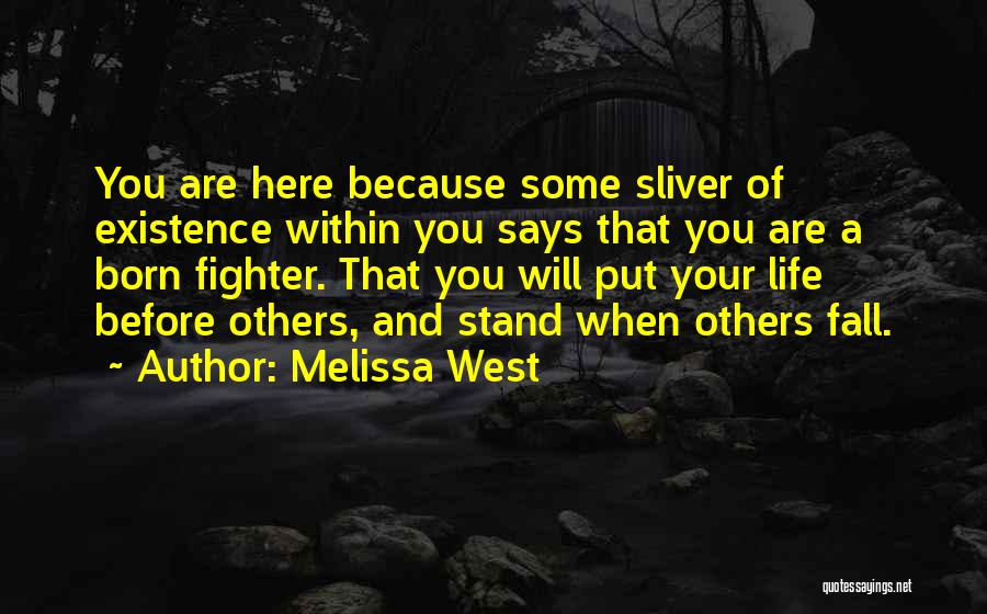 Melissa West Quotes 2055195