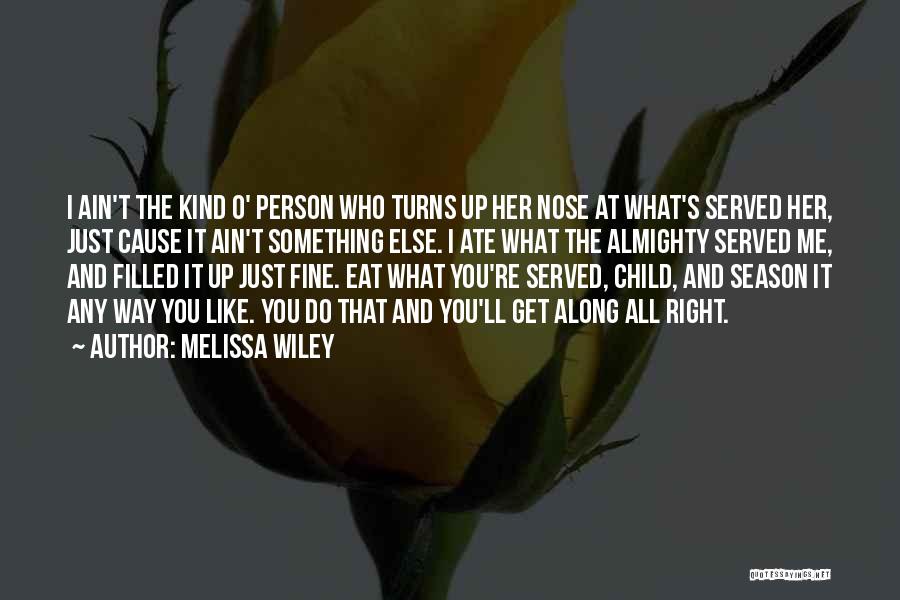 Melissa Wiley Quotes 100197