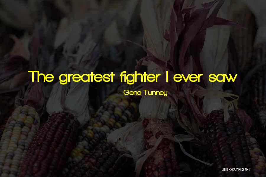 Melissa Ziegler Quotes By Gene Tunney Melissa Ziegler Quotes By Gene Tunney