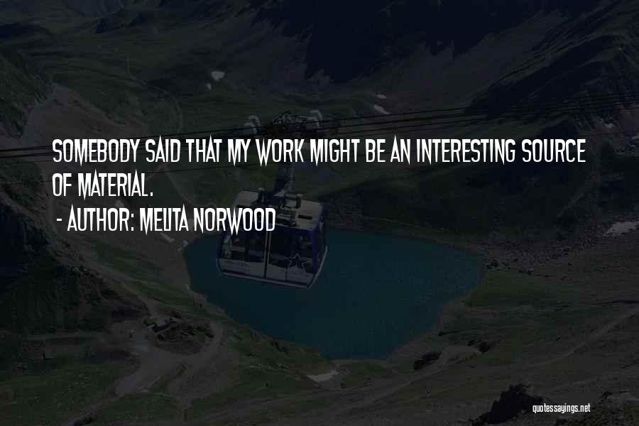 Melita Norwood Quotes 520206