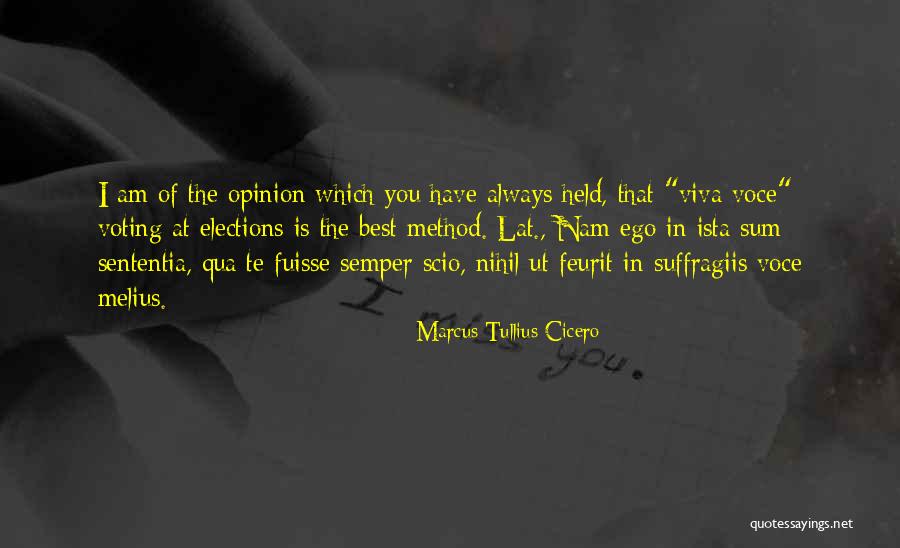Melius Quotes By Marcus Tullius Cicero Melius Quotes By Marcus Tullius Cicero