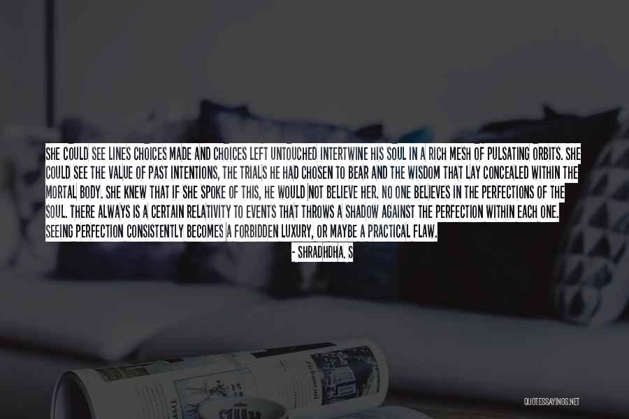 Meliza Martinez Quotes By Shradhdha. S Meliza Martinez Quotes By Shradhdha. S