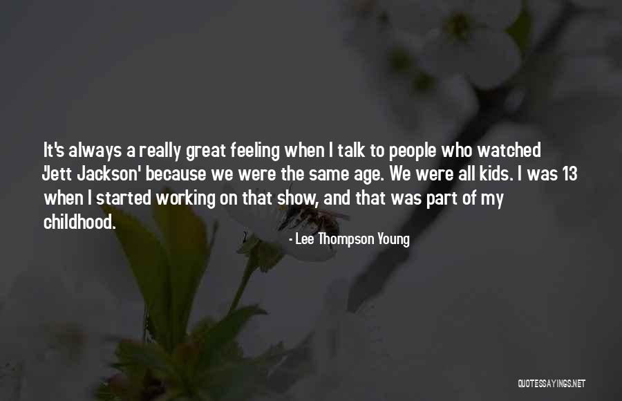 Meliza Miranda Quotes By Lee Thompson Young Meliza Miranda Quotes By Lee Thompson Young