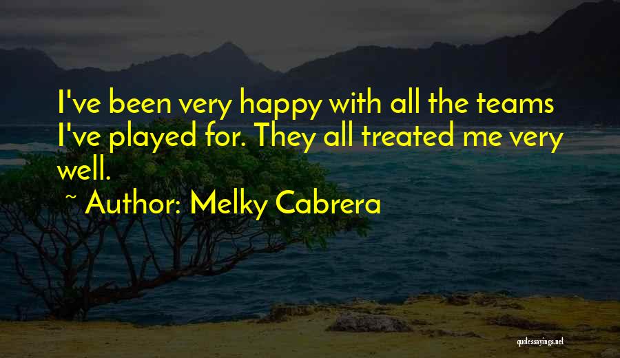 Melky Cabrera Quotes 1671080