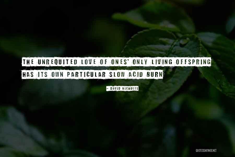 Mellados Quotes By David Nicholls Mellados Quotes By David Nicholls