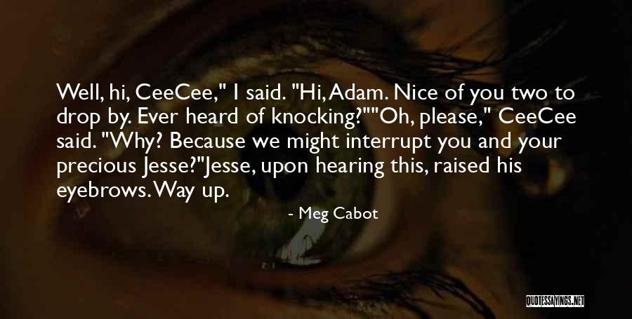 Mellano Quotes By Meg Cabot Mellano Quotes By Meg Cabot