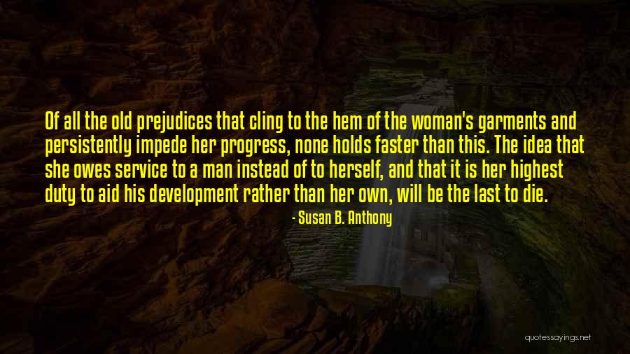 Mellany Gandara Quotes By Susan B. Anthony Mellany Gandara Quotes By Susan B. Anthony