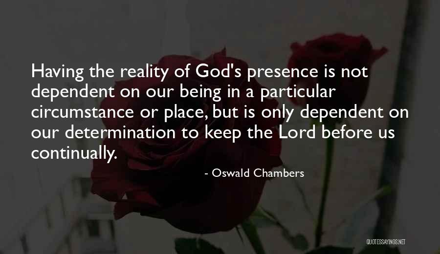 Mellen Thomas Benedict Quotes By Oswald Chambers Mellen Thomas Benedict Quotes By Oswald Chambers