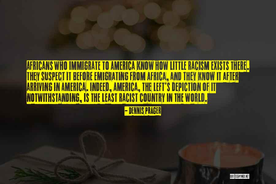 Melliana Quotes By Dennis Prager Melliana Quotes By Dennis Prager