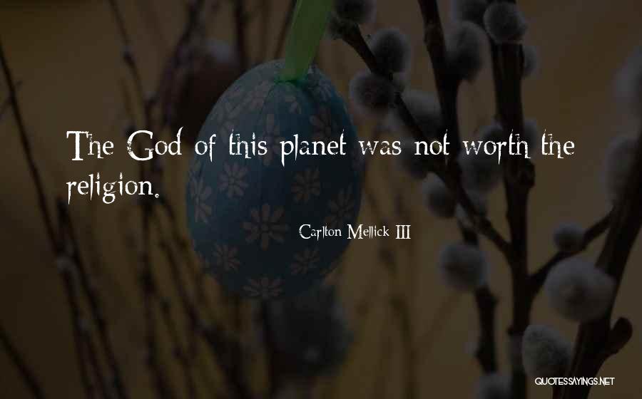 Mellick Iii Quotes By Carlton Mellick III Mellick Iii Quotes By Carlton Mellick III