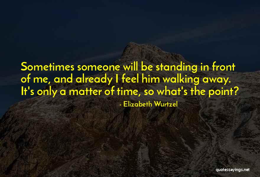 Mellick Iii Quotes By Elizabeth Wurtzel Mellick Iii Quotes By Elizabeth Wurtzel