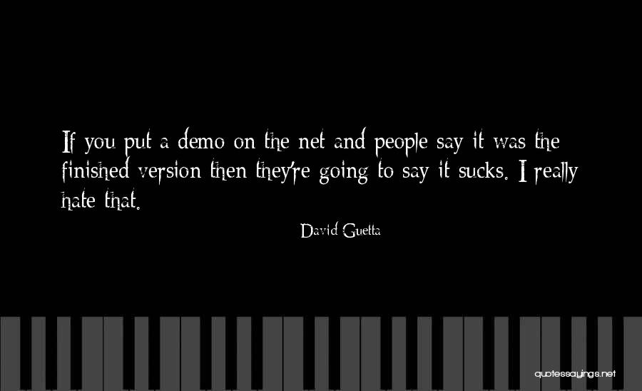Mellings Camshafts Quotes By David Guetta Mellings Camshafts Quotes By David Guetta