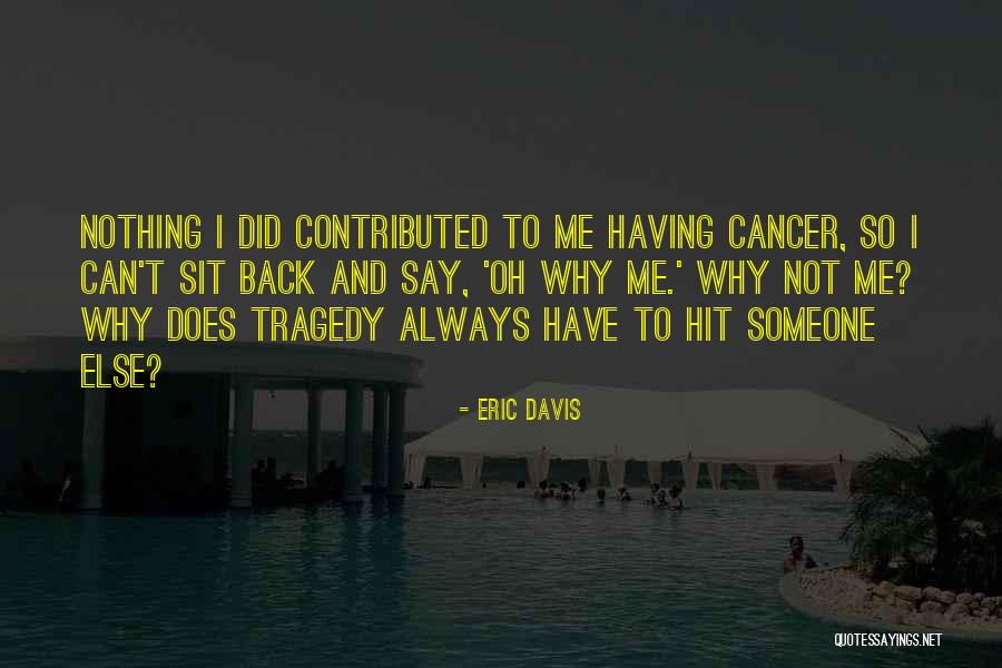 Mellish Murder Quotes By Eric Davis Mellish Murder Quotes By Eric Davis