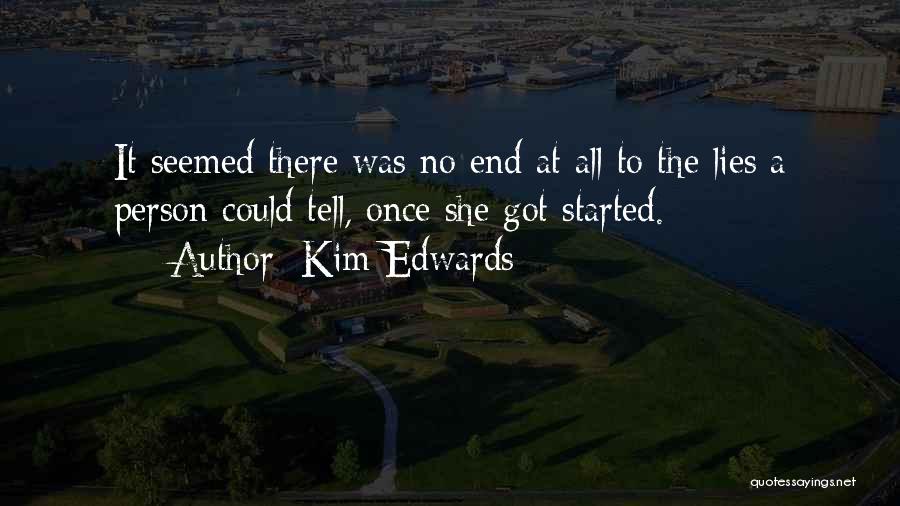 Mellmanor Quotes By Kim Edwards