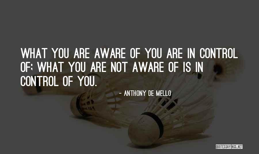 Mello Quotes By Anthony De Mello