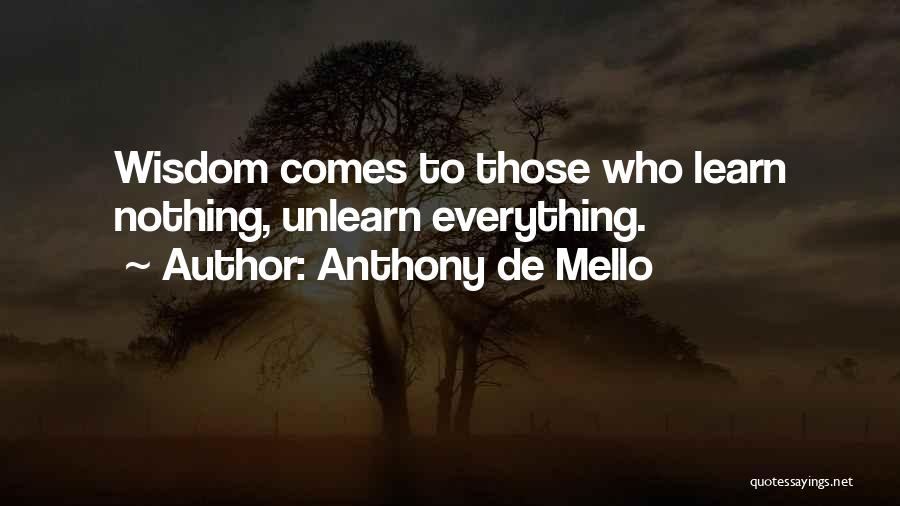 Mello Quotes By Anthony De Mello