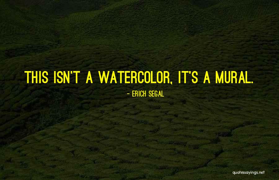 Mellomen Quotes By Erich Segal Mellomen Quotes By Erich Segal