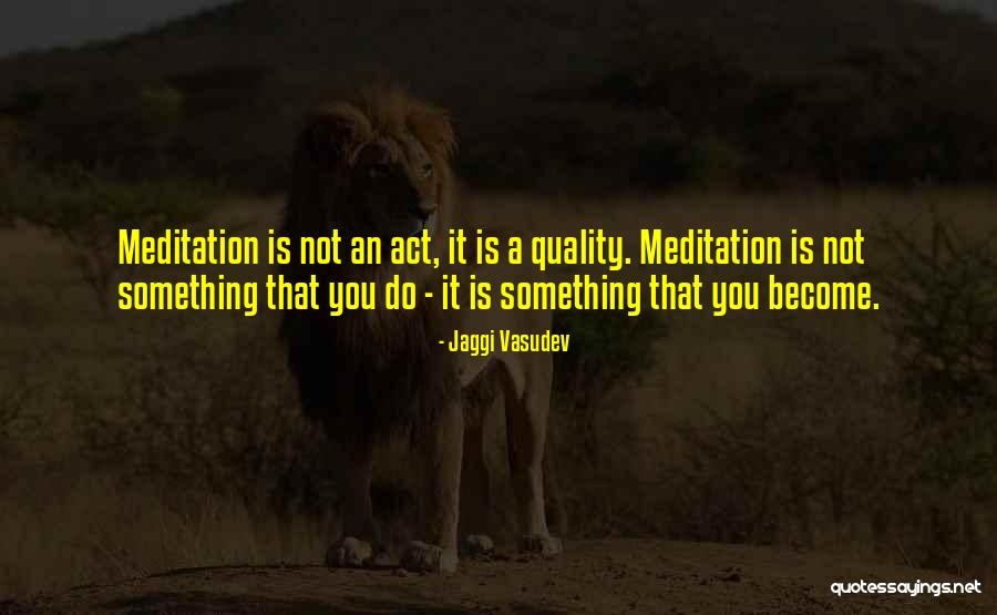 Mellon Family Quotes By Jaggi Vasudev Mellon Family Quotes By Jaggi Vasudev