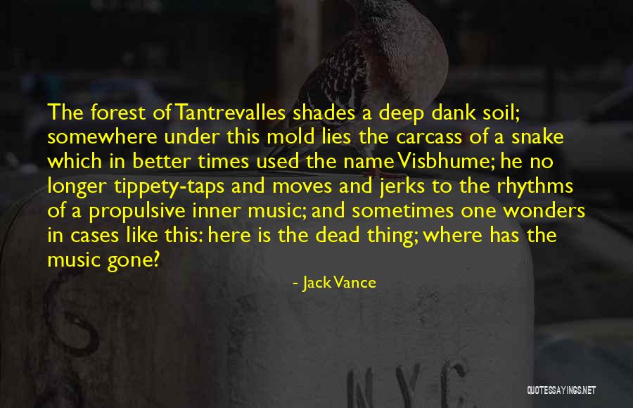 Mellonie Quotes By Jack Vance Mellonie Quotes By Jack Vance