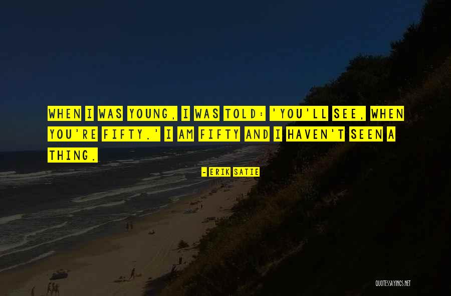 Mellons Quotes By Erik Satie Mellons Quotes By Erik Satie