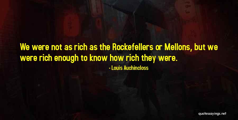 Mellons Quotes By Louis Auchincloss Mellons Quotes By Louis Auchincloss