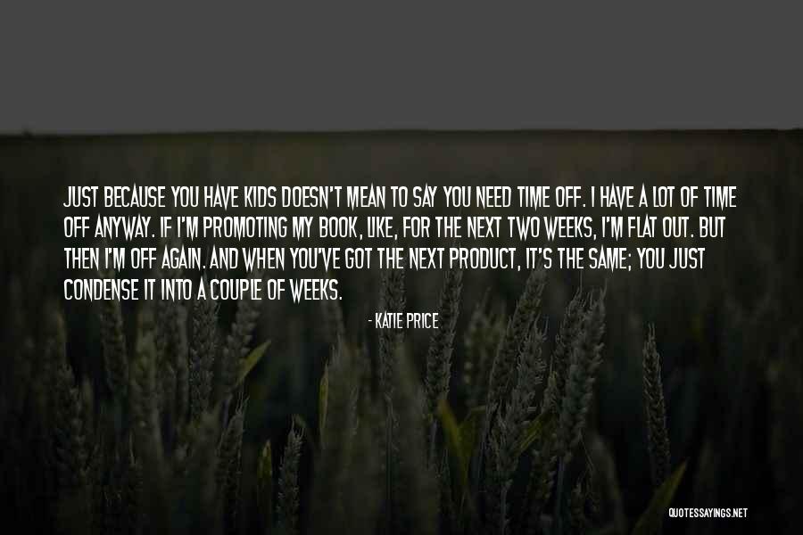 Mellotron Plugin Quotes By Katie Price Mellotron Plugin Quotes By Katie Price