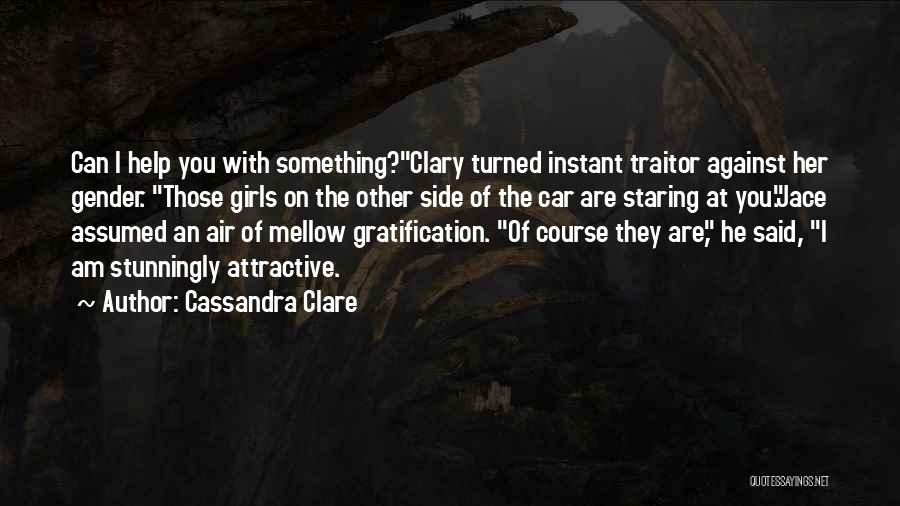 Mellow Quotes By Cassandra Clare