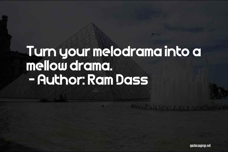 Mellow Quotes By Ram Dass