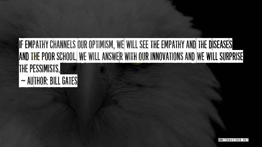 Mellowing Quotes By Bill Gates