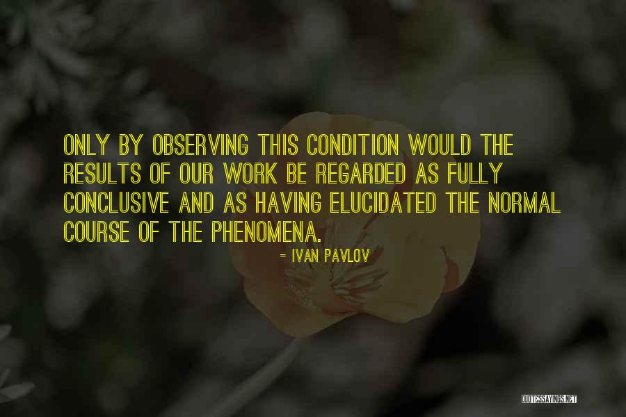 Melltart M Ret Quotes By Ivan Pavlov Melltart M Ret Quotes By Ivan Pavlov