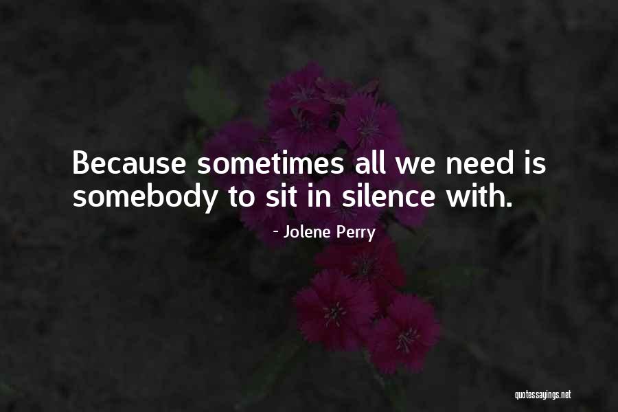 Melluso Shoes Quotes By Jolene Perry