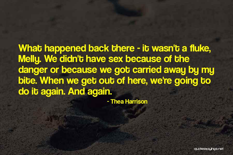 Melly Quotes By Thea Harrison Melly Quotes By Thea Harrison