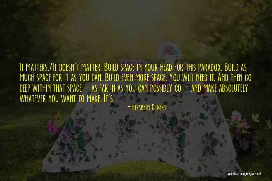 Melmans Restaurant Quotes By Elizabeth Gilbert Melmans Restaurant Quotes By Elizabeth Gilbert