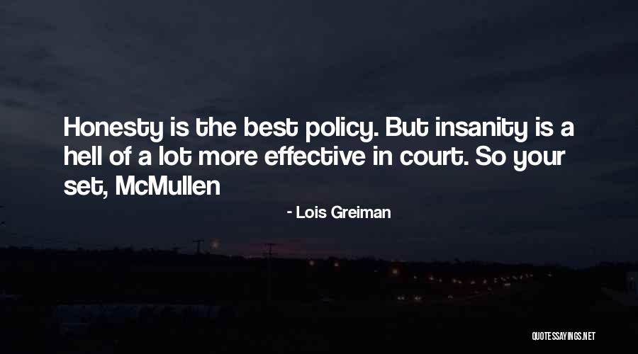 Melnick Den K Quotes By Lois Greiman Melnick Den K Quotes By Lois Greiman