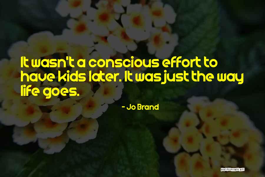 Melnitzky Artes Quotes By Jo Brand Melnitzky Artes Quotes By Jo Brand