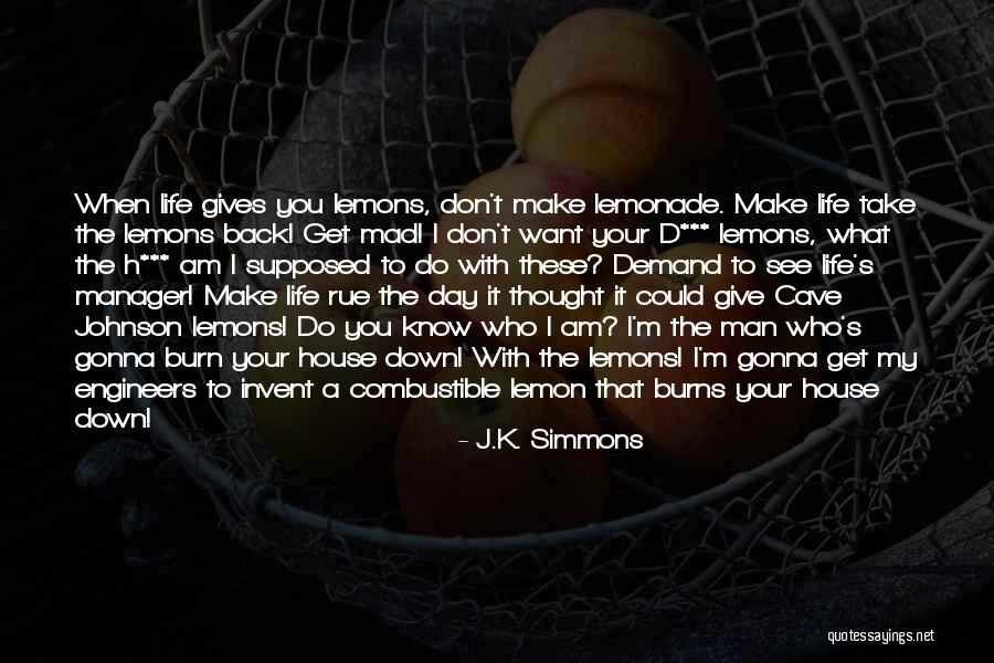 Melnum Tube Quotes By J.K. Simmons Melnum Tube Quotes By J.K. Simmons