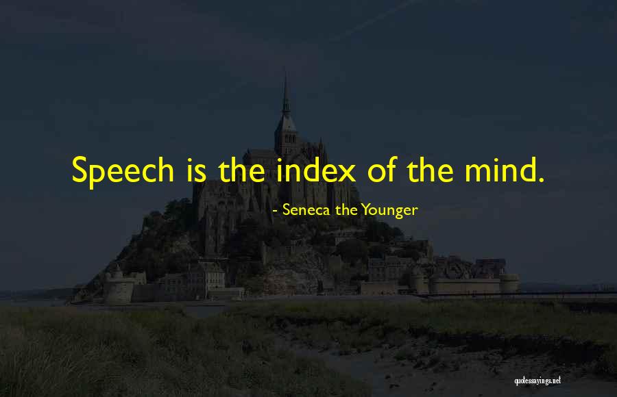 Melochew Quotes By Seneca The Younger