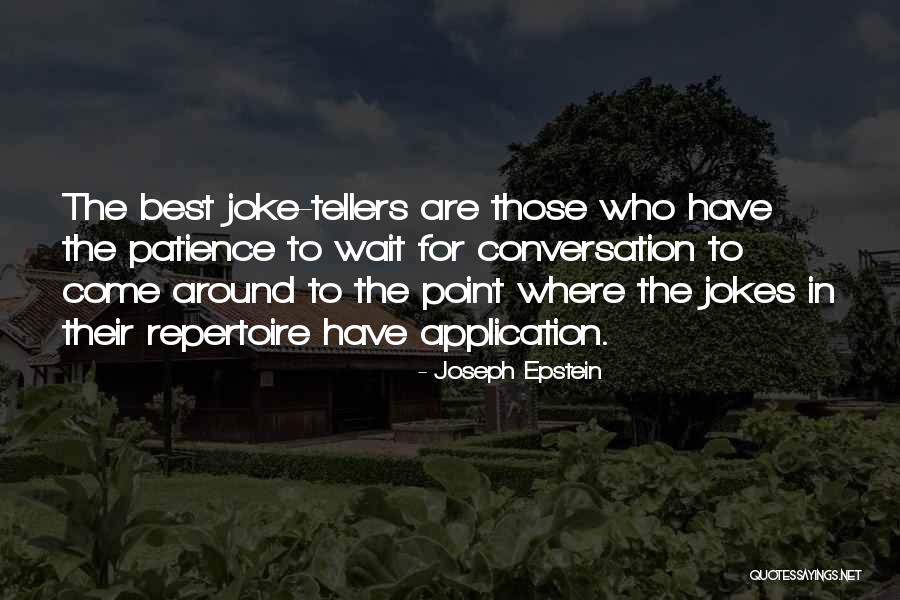 Melodias Instrumentales Quotes By Joseph Epstein Melodias Instrumentales Quotes By Joseph Epstein