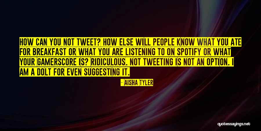 Melodias Tristes Quotes By Aisha Tyler Melodias Tristes Quotes By Aisha Tyler