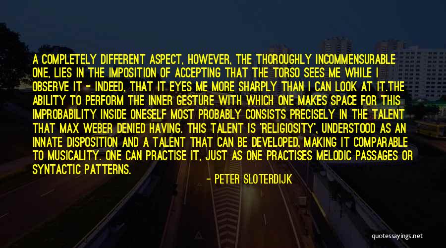 Melodic Passages Quotes By Peter Sloterdijk Melodic Passages Quotes By Peter Sloterdijk