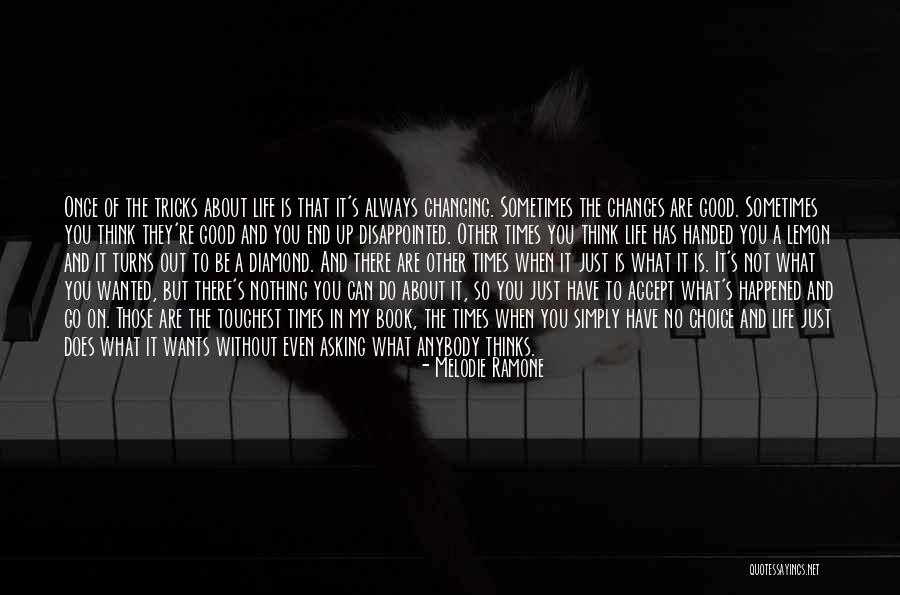 Melodie Quotes By Melodie Ramone Melodie Quotes By Melodie Ramone