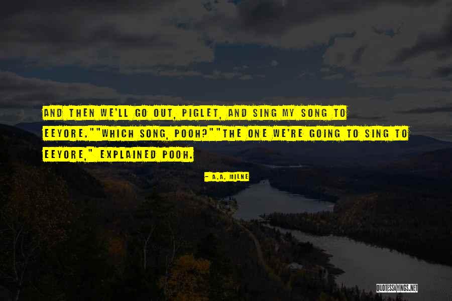 Melodious Singing Quotes By A.A. Milne Melodious Singing Quotes By A.A. Milne