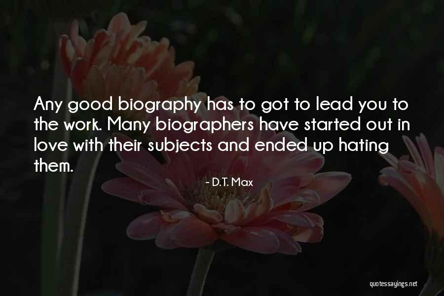 Melodramatics Albums Quotes By D.T. Max Melodramatics Albums Quotes By D.T. Max